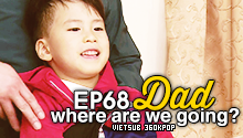 Dad, Where Are You Going? Ep.68