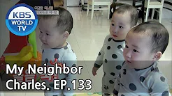 My Neighbor, Charles Ep.133