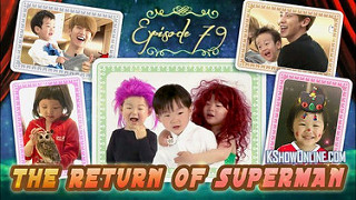 The Return Of Superman Ep.79