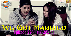 We Got Married Ep.226