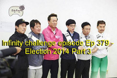 Infinity Challenge Ep.379