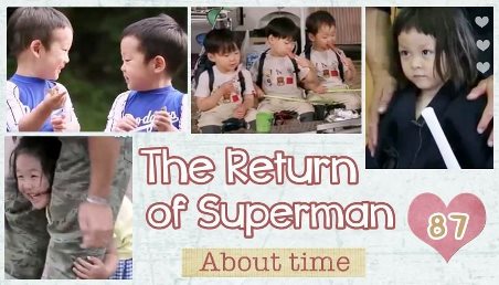 The Return Of Superman Ep.87