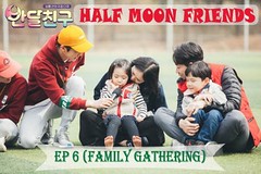 Half Moon Friends Ep.6