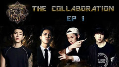 The Collaboration Ep.1