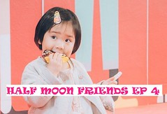 Half Moon Friends Ep.4
