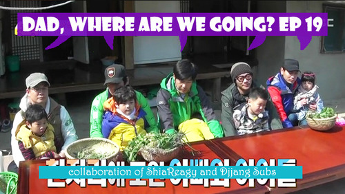 Dad, Where Are You Going? Ep.19