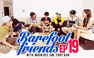 Barefoot Friends Ep.19