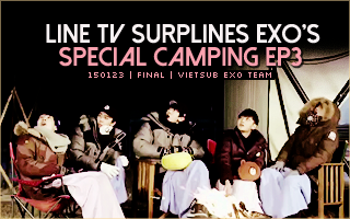 LINE TV Surplines EXO Ep.3